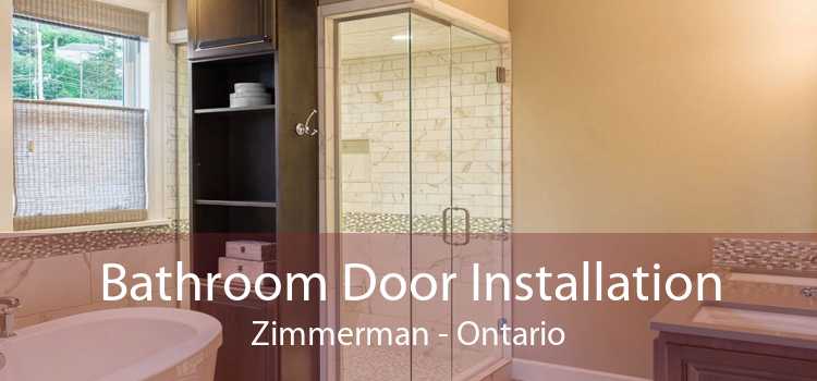Bathroom Door Installation Zimmerman - Ontario