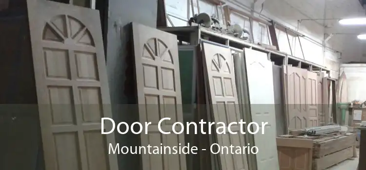 Door Contractor Mountainside - Ontario