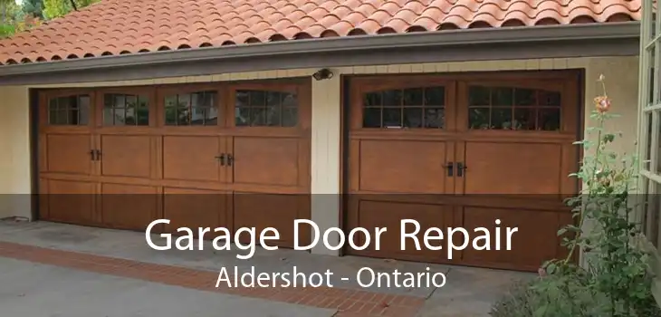 Garage Door Repair Aldershot - Ontario