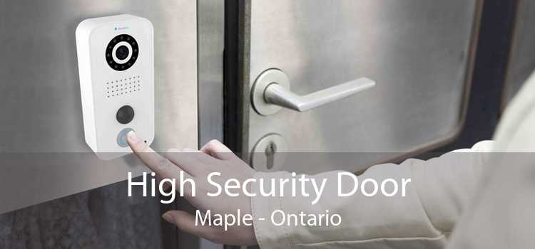High Security Door Maple - Ontario
